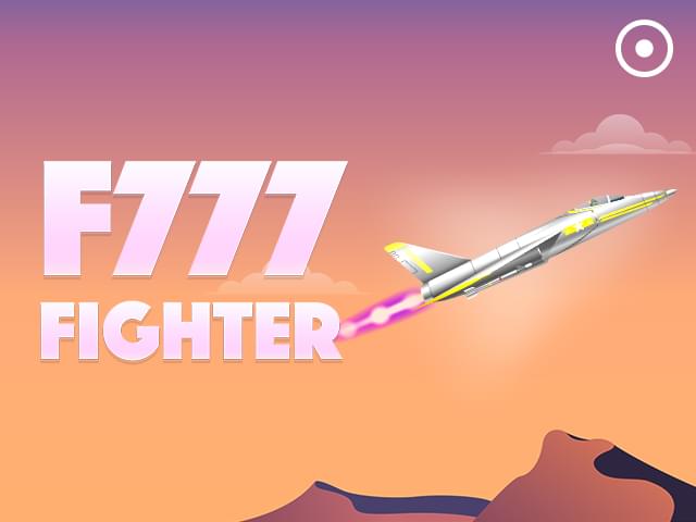 77000 bet F777 Fighter
